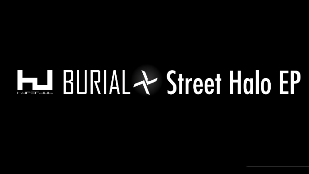 Burial - Street Halo EP