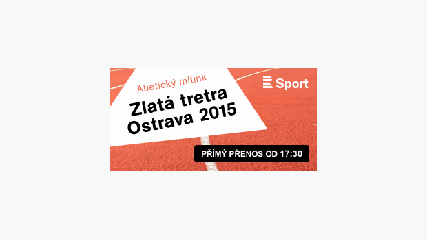 Atletika: Zlatá tretra v Ostravě