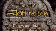 Jom ha-šoa, den vzpomínání na oběti holocaustu