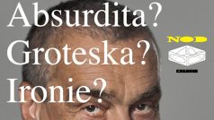 Absurdita? Groteska? Ironie?