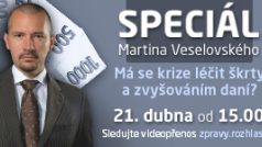Speciál Martina Veselovského - daně a škrty