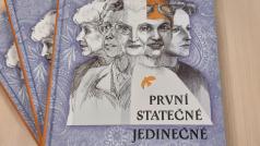 První - statečné - jedinečné, autor: Jana Renner