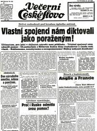 21. září vyslanci Velké Británie a Francie předložili Československu ultimativní požadavky, na což vláda přistoupila. Titulní strana večerního Českého slova z 22. září 1938.