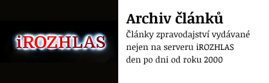 Archiv zpravodajství - články zpravodajství publikované nejen na serveru iROZHLAS den po dni od roku 2000